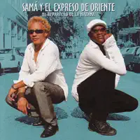 Guarachando — Samá Y El Expreso De Oriente