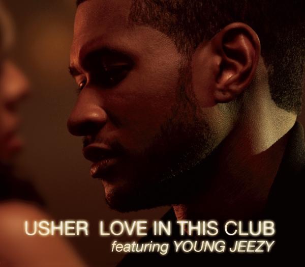 Love In This Club (feat. Young Jeezy) [Jonesy Global Mix] - Single - Usher