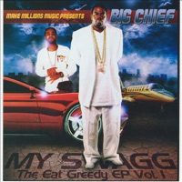 My Swagg (The Eat Greedy EP, Vol. 1) - Big Chief