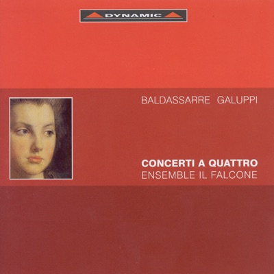 Galuppi: Concerto a 4, Nos. 1-7