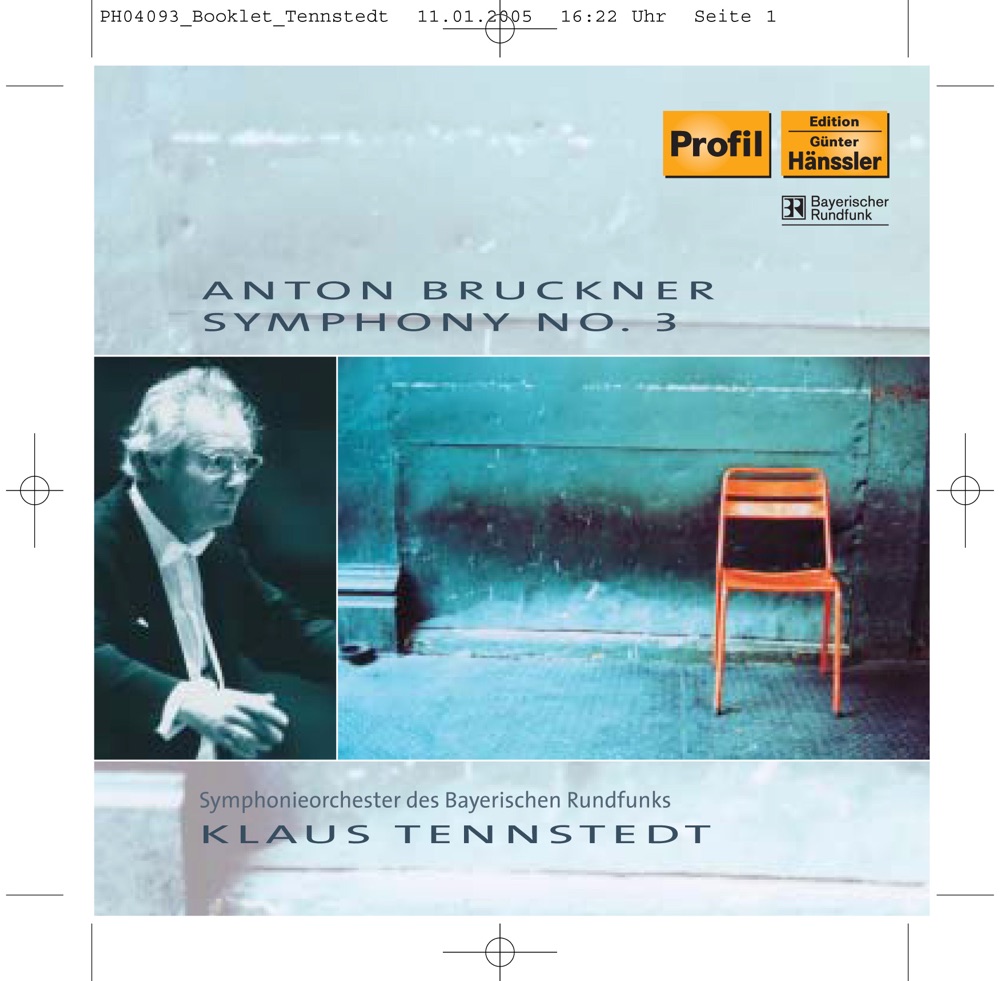 Обложка альбома «Bruckner: Symphony No. 3 In D Minor» — Klaus Tennstedt & Bavarian Radio Symphony Orchestra