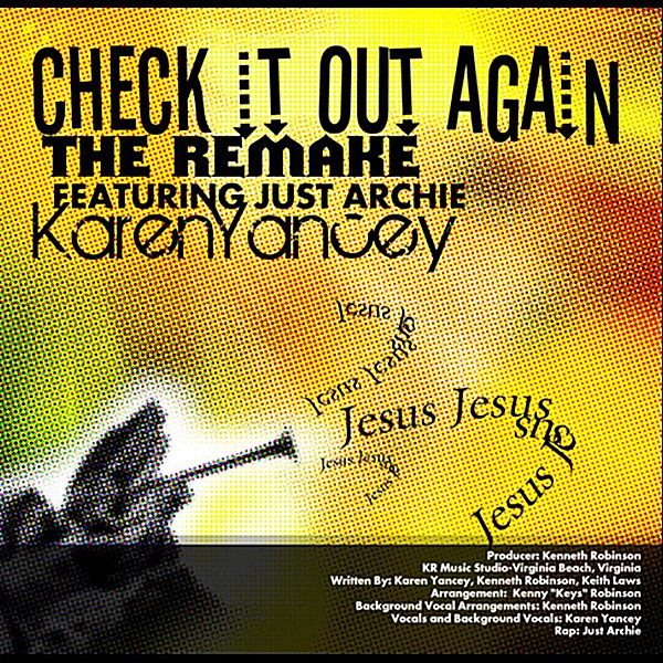 Check It Out Again (The Remake) [feat. Just Archie] - Single