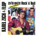 ZA TO MŮŽE ROCK´N´ROLL
