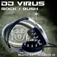 Rock / Rush - EP - DJ Virus