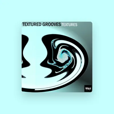 Listen to Textured Grooves, watch music videos, read bio, see tour dates & more!