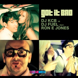 Got It Bad (DJ Fuel Mix) DJ KCB & DJ Fuel
