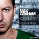 Max Graham Presents Cycles 3 Unmixed