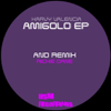 Amigolo (Richie Dane Remix) - Harvy Valencia
