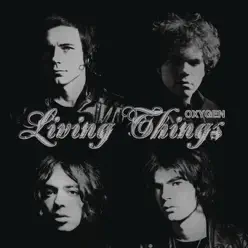 Oxygen - EP - Living Things Oxygen - EP - Living Things