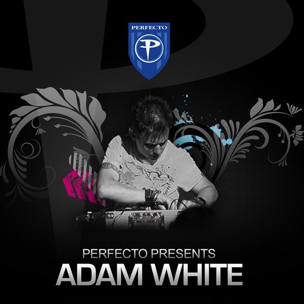 Обложка альбома «Perfecto Presents: Adam White» — Adam White
