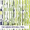 Lisa Mitchell Something Du-Du-Duh III (feat. Lisa Mezzacappa & Jason Levis) The Green Mitchell Trio (feat. Lisa Mezzacappa & Jason Levis)