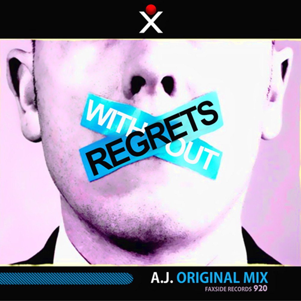 Обложка альбома «Without Regrets - Single» — A.J.