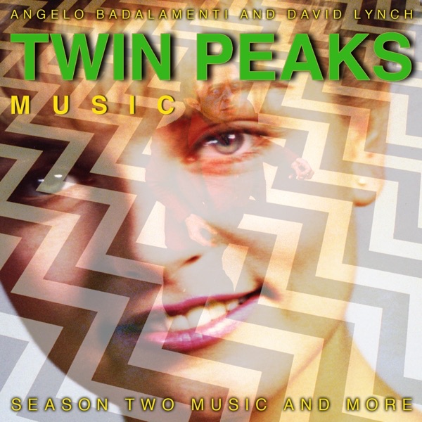 Обложка альбома «Twin Peaks (Season Two Music and More)» — Angelo Badalamenti & David Lynch