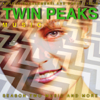 Twin Peaks (Season Two Music and More) - Angelo Badalamenti & David Lynch