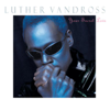 Luther Vandross - Too Proud to Beg artwork
