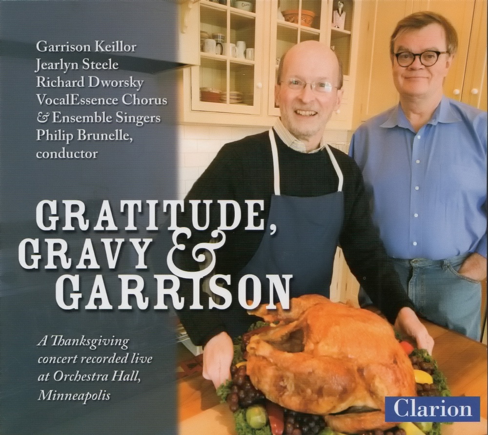Обложка альбома «Gratitude, Gravity & Garrison» — Philip Brunelle, VocalEssence Chorus, Richard Dworsky, The Ensemble Singers, Garrison Keillor, Krista J. Palmquist & Jearlyn Steele