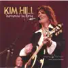 Kim Hill - My Jesus I Love Thee/You Are So Good to Me