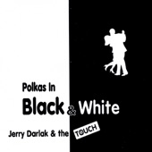 Jerry Darlak & The Touch - Drunkards Story