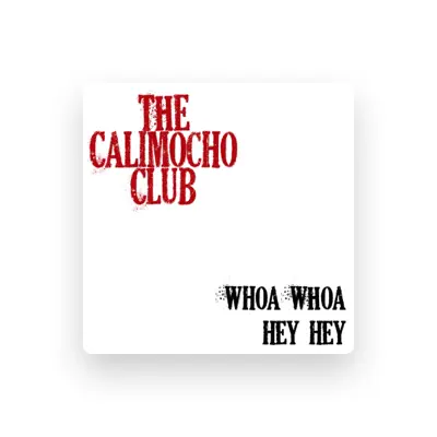 Listen to The Calimocho Club, watch music videos, read bio, see tour dates & more!