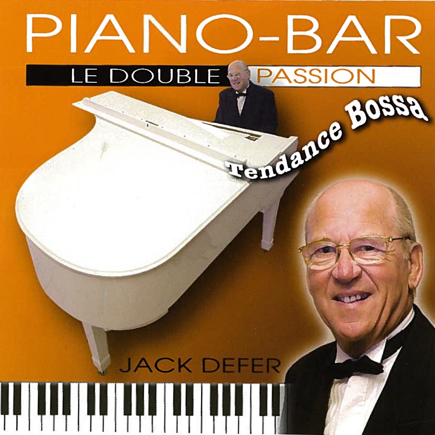 Piano-bar : Le double passion (Tendance Bossa)