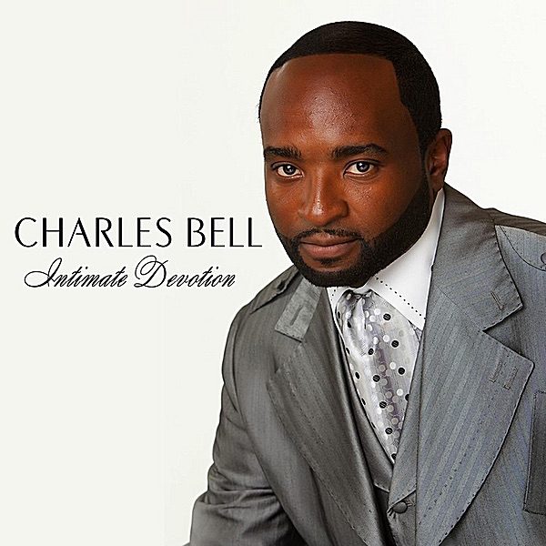 Обложка альбома «Intimate Devotion» — Charles Bell