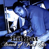 Fresh Air - Lil Pat