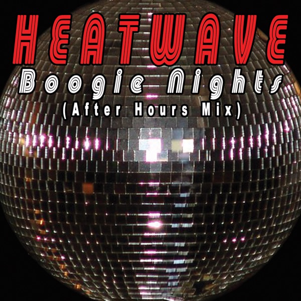 Boogie Nights (After Hours Mix)