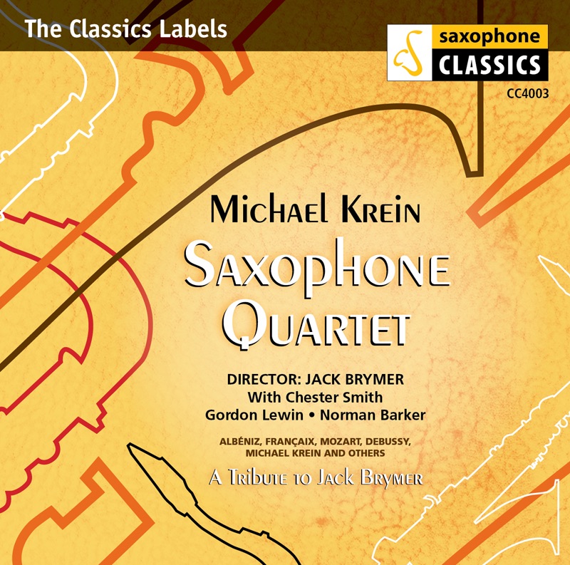 Обложка альбома «Michael Krein Saxophone Quartet» — Jack Brymer, Chester Smith, Gordon Lewin & Norman Barker