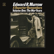 A Reporter Remembers, Vol. 1: The War Years - Edward R. Murrow