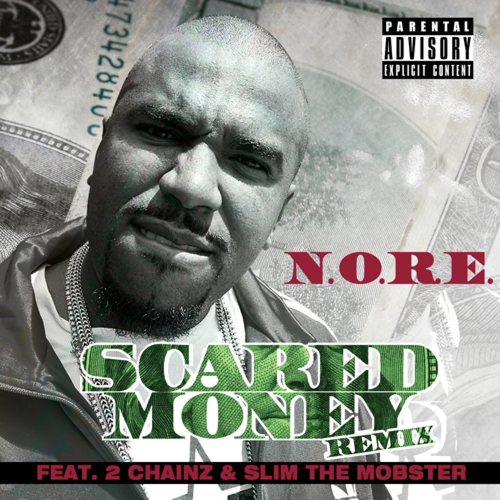 Scared Money (Remix) (feat. 2 Chainz & Slim The Mobste - Single