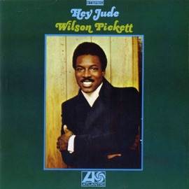 Hey Jude Wilson Pickett