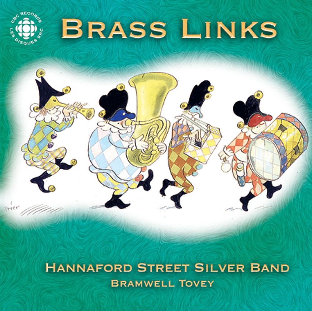 Обложка альбома «Brass Links» — Bramwell Tovey, Hannaford Street Silver Band, Julia Seager & Stephen Clarke