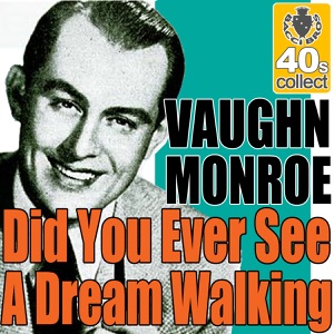 Did You Ever See A Dream Walking (Remastered) - Single