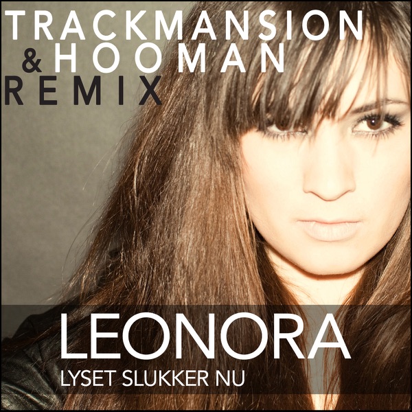 Lyset Slukker Nu (Trackmansion & Hooman Remix)