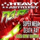 Super Mega Death Ray Single