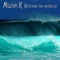 Melodica (Original Mix) - Milosh K lyrics