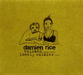 Damien Rice - Volcano (Radio Edit)