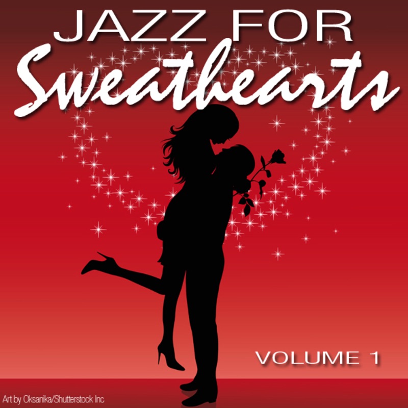Jazz for Sweethearts - Vol. 1