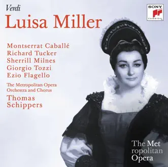 Verdi: Luisa Miller (Metropolitan Opera) by Thomas Schippers & The Metropolitan Opera Orchestra album reviews, ratings, credits