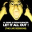 Let It All Out (The Live Sessions) - EP