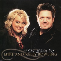 Mike & Kelly Bowling - Forgiven, Forgotten, Forever, Amen