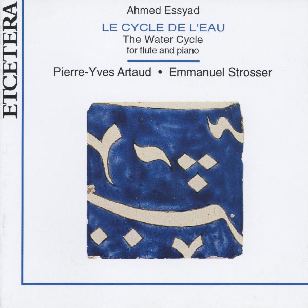 Essyad: Le Cycle de L'eau, the Water Cycle for Flute and Piano