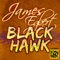 Blackhawk - James Egbert lyrics
