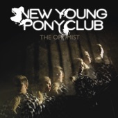 New Young Pony Club - We Want To