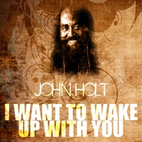 I Want to Wake Up With You