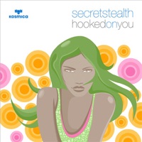 Hooked On You - Secret Stealth