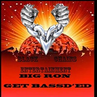 Get Bassd'ed - Single - Big Ron