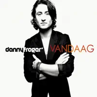 Vandaag — Danny Froger