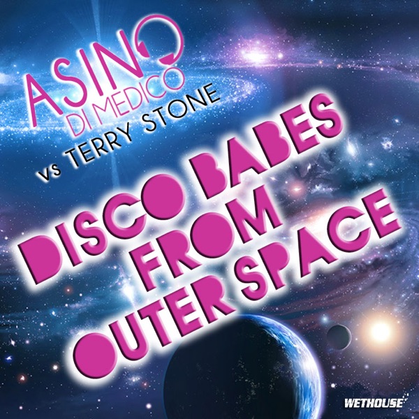 Disco Babes from Outer Space (feat. Terry Stone) - Single