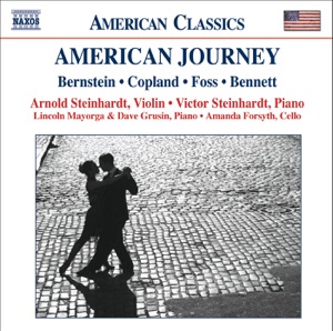 American Journey: Bernstein, Copland, Foss, Bennett